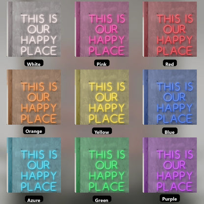 This Is Our Happy Place Wall Decor LED Neon Sign - 05 Color Grid