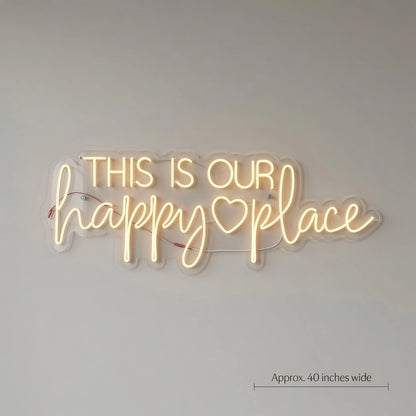 This Is Our Happy Place Wall Decor LED Neon Sign Wall Neon Sign - 04 Size Image