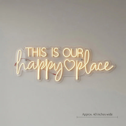 This Is Our Happy Place Wall Decor LED Neon Sign Wall Neon Sign - Shineneon