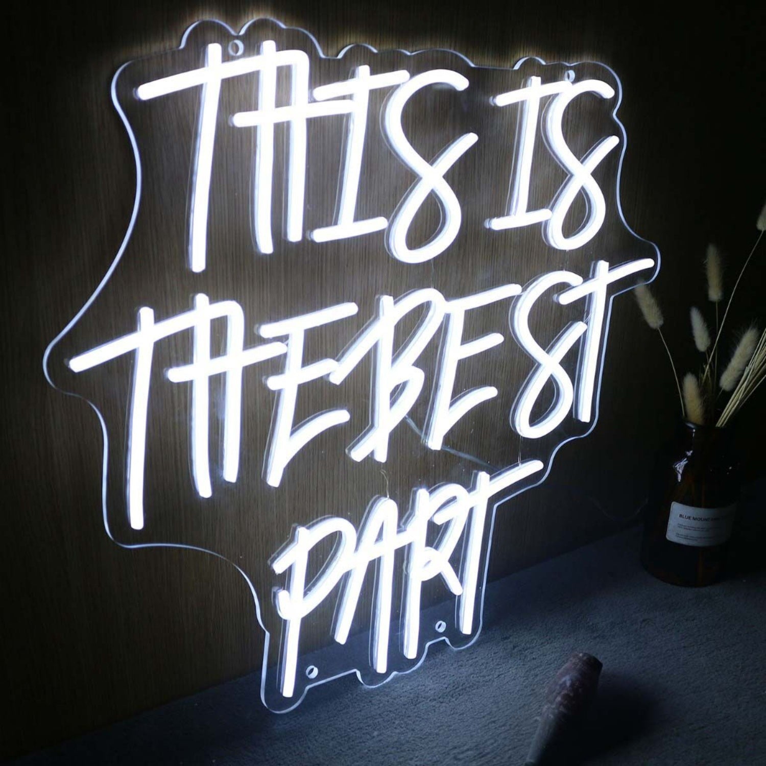 This Is The Best Part White Led Neon Sign | Shineneon