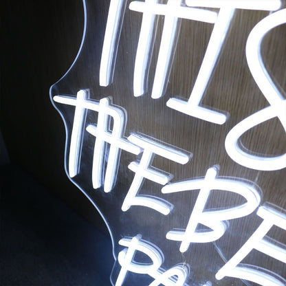 This Is The Best Part White Led Neon Sign | Shineneon