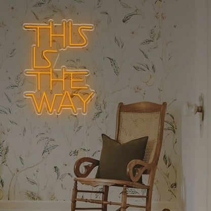 This Is The Way Led Neon Sign For Home | Shineneon