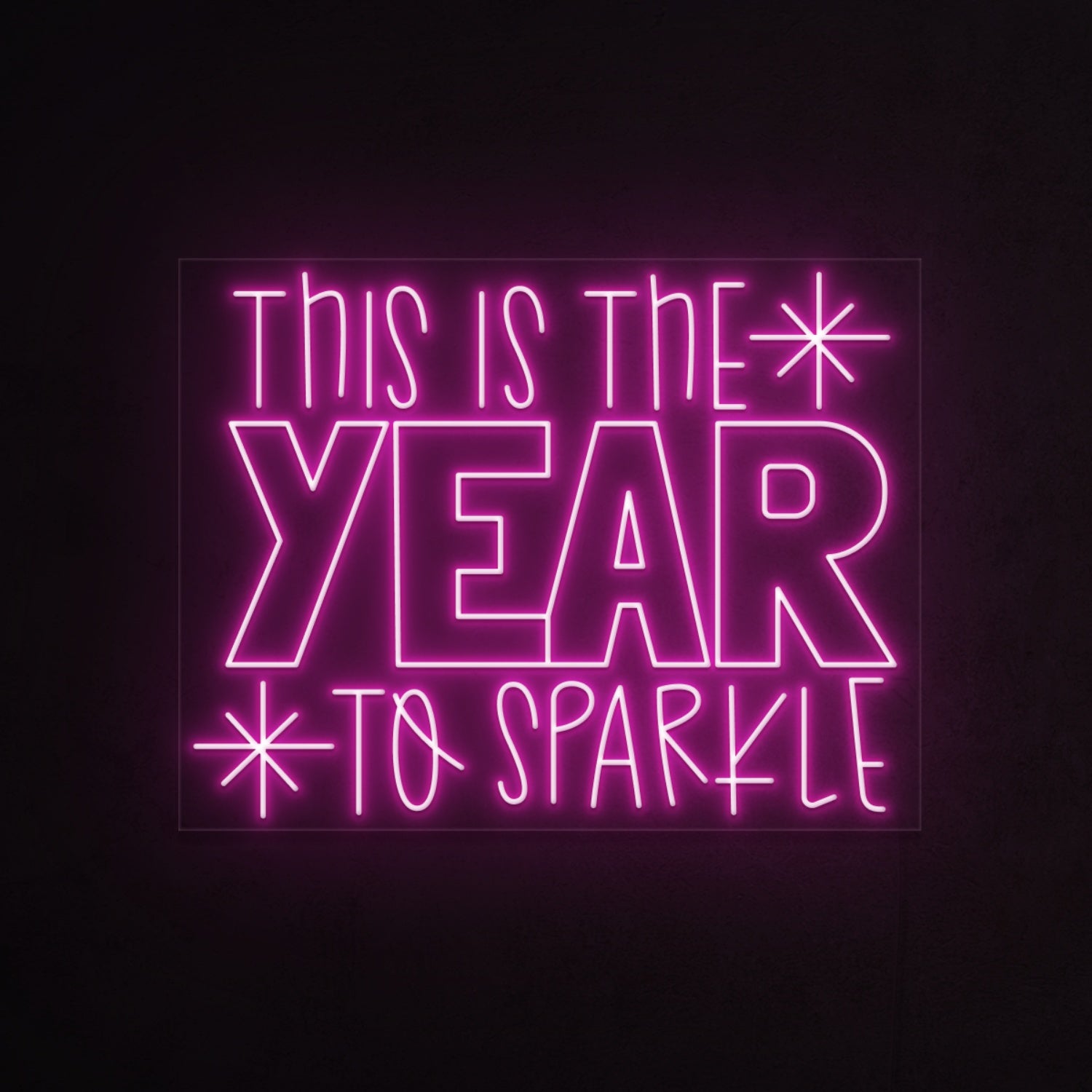 This Is The Year To Shine Neon Sign | Shineneon