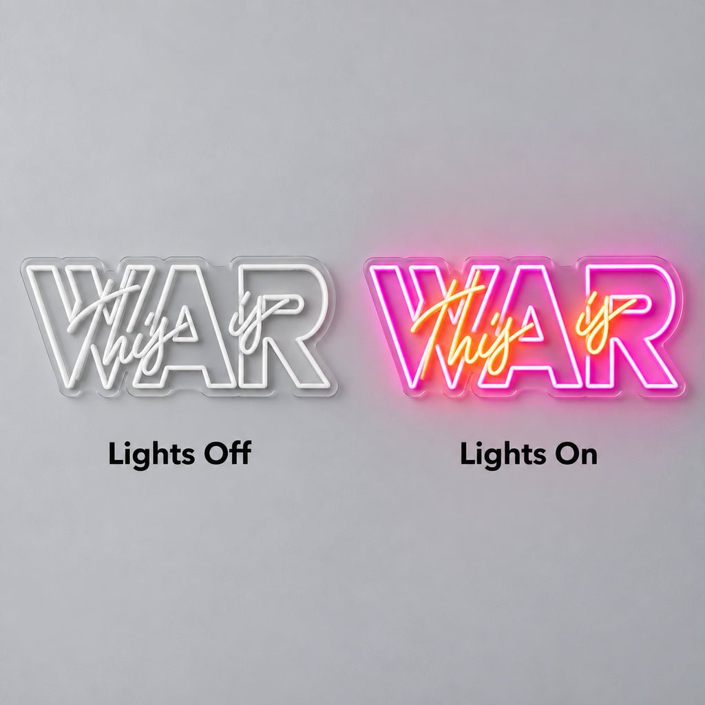 This Is War LED Neon Sign - Shineneon