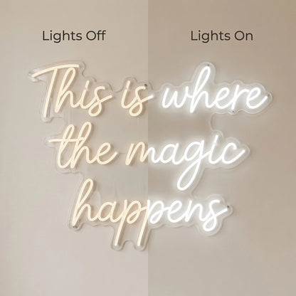 This Is Where The Magic Happens Bedroom Decor LED Neon Sign - 06 Day Night Comparison