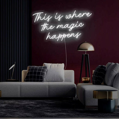 This Is Where The Magic Happens Led Neon Sign Enchanting Atmosphere | Shineneon