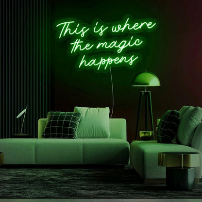 This Is Where The Magic Happens Led Neon Sign Enchanting Atmosphere | Shineneon