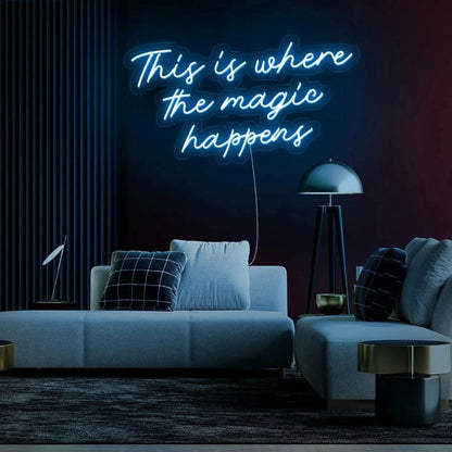 This Is Where The Magic Happens Led Neon Sign Enchanting Atmosphere | Shineneon