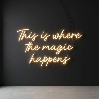 This Is Where The Magic Happens LED Neon Sign Home Art - 01 Original Product Image