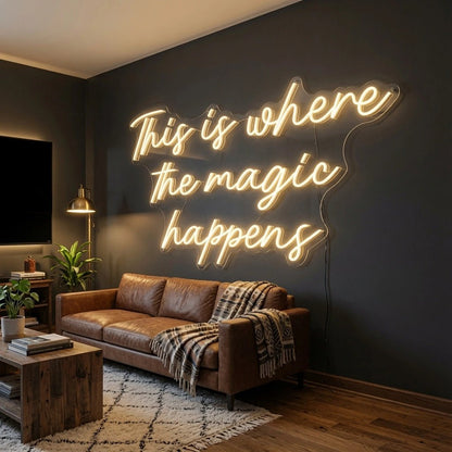 This Is Where The Magic Happens LED Neon Sign Home Art - Shineneon