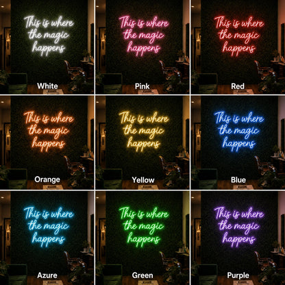 This Is Where The Magic Happens LED Neon Sign Wall Decor - 05 Color Grid