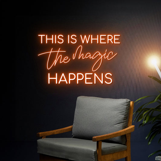 This Is Where The Magic Happens Led Sign Room Wall Decor