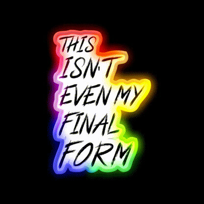 This Isnt Even My Final Form Gym Fitness Led Neon Sign Rgb Color