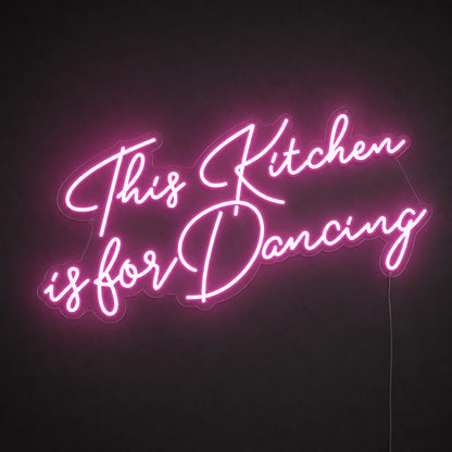 This Kitchen Is For Dancing LED Neon Sign Garage Man Cave Neon Sign main product image