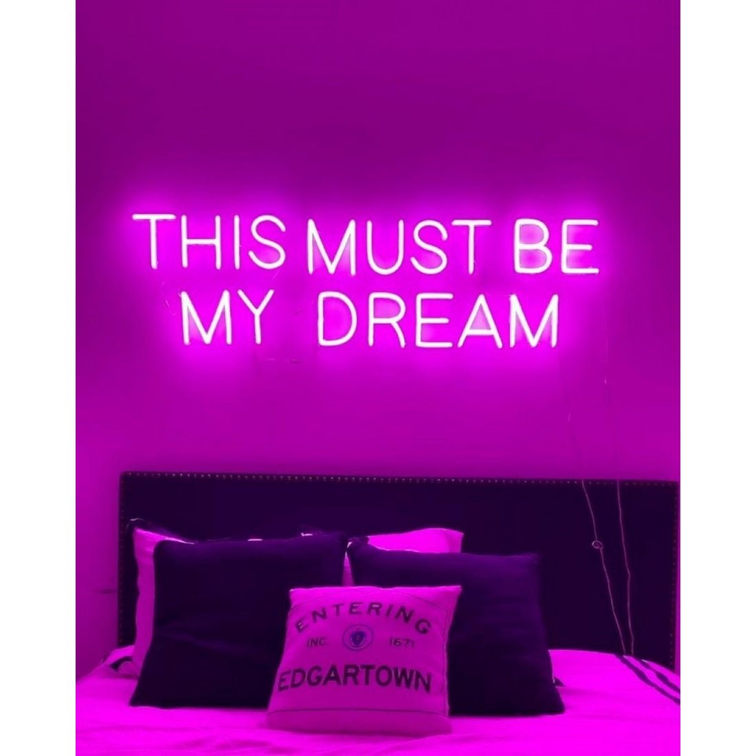 This Must Be My Dream Led Sign Business Neon Sign - Shineneon