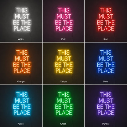This Must Be The Place Apartment LED Neon Sign color grid