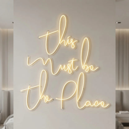This Must Be The Place Bedroom Decor LED Neon Sign - 04 Size Image
