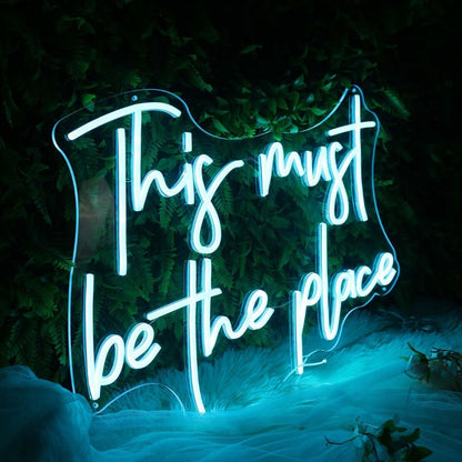 This Must Be The Place Blue Led Neon Sign - Shineneon