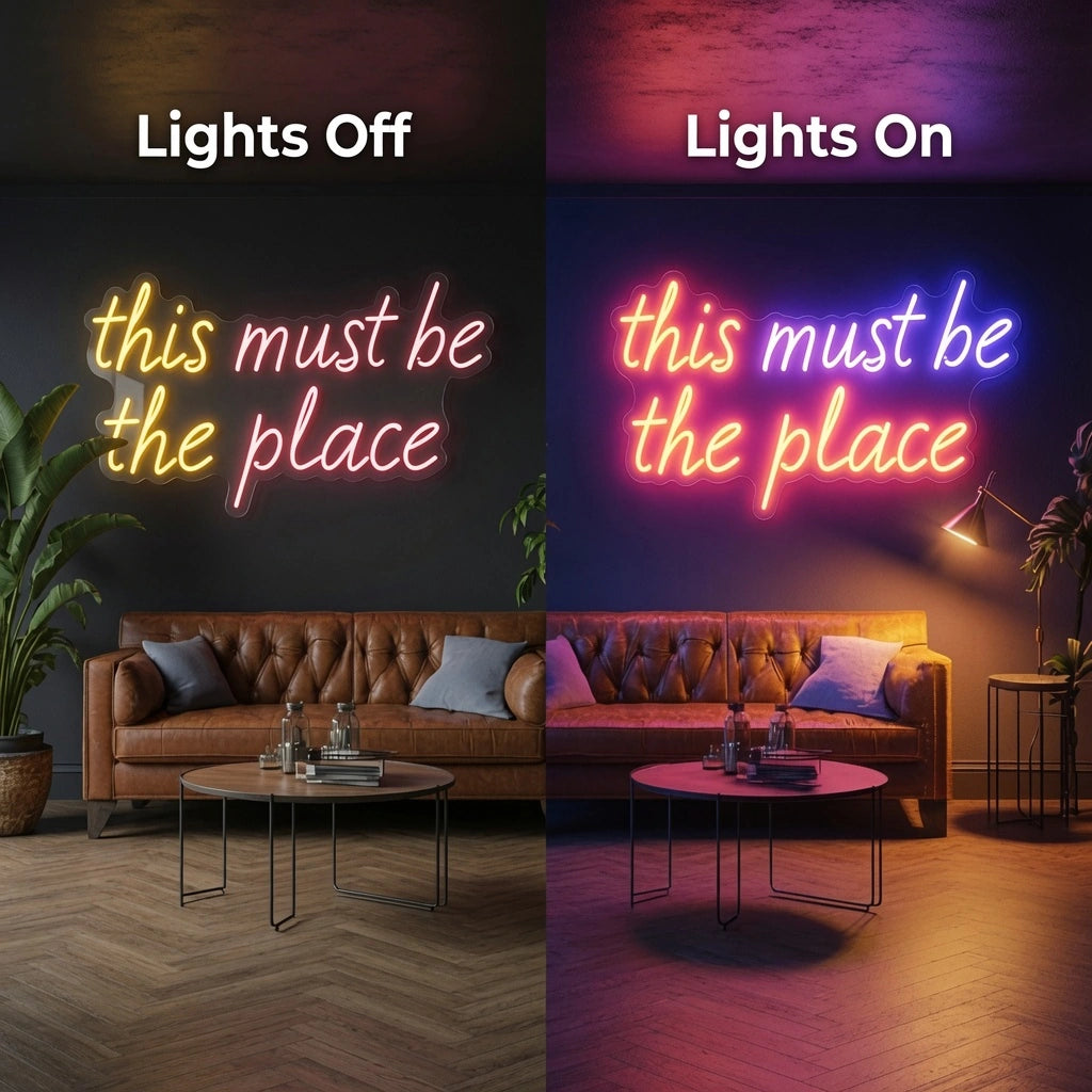This Must Be The Place Business Wall Decor LED Neon Sign - 06 Day Night Comparison