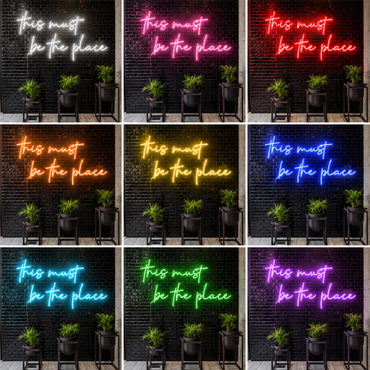 This Must Be The Place Home LED Neon Sign color grid