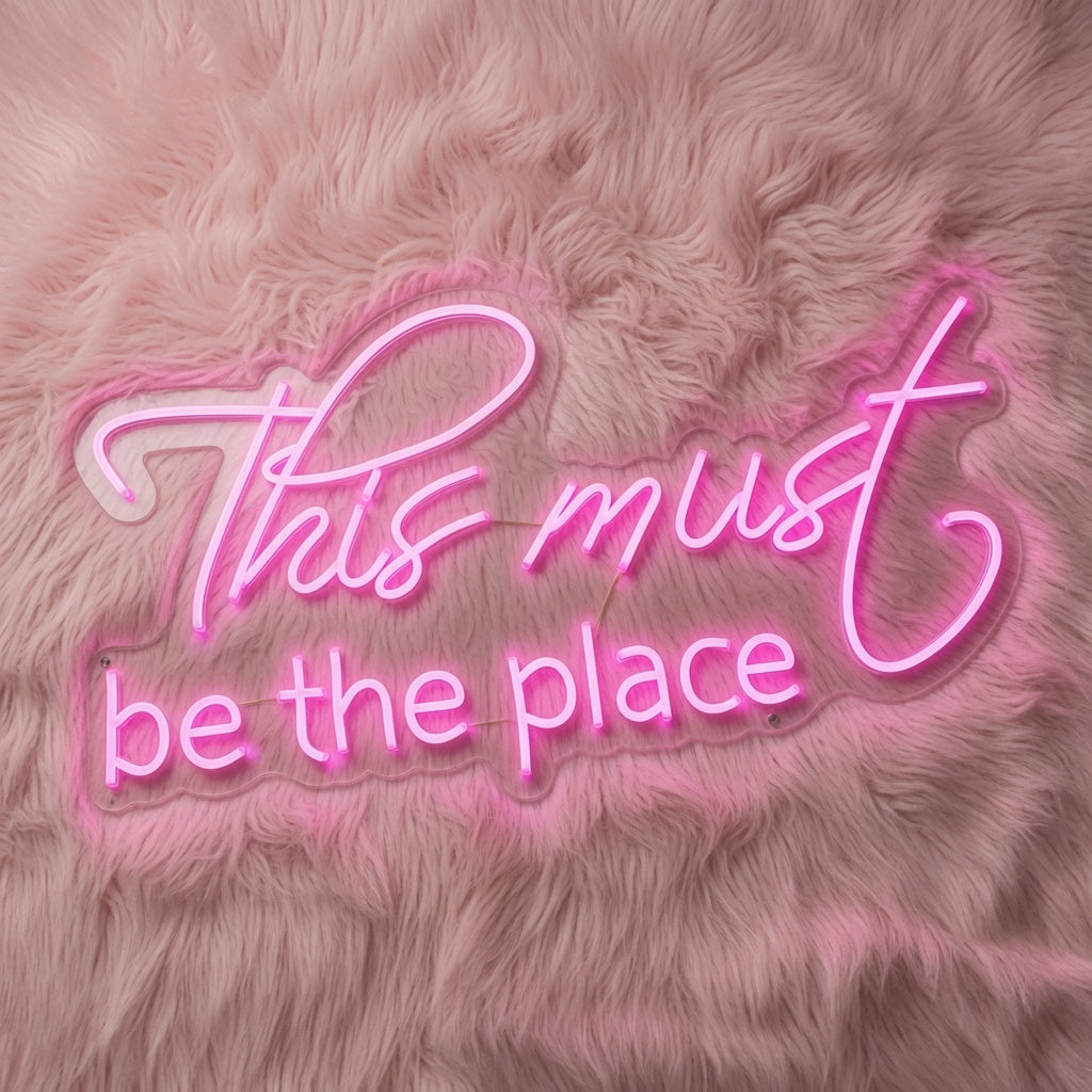 This Must Be The Place Home Wall Light LED Neon Sign - 02 High-Converting Product Image