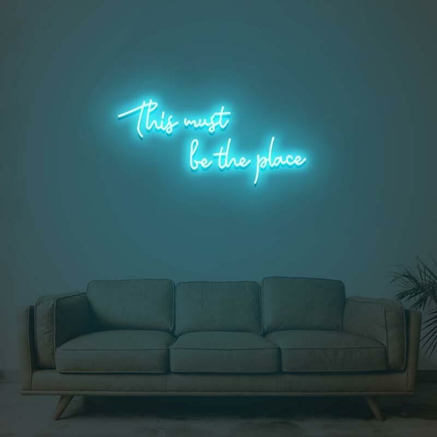 This Must Be The Place Led Neon Sign For Modern Living Rooms And Offices | Shineneon