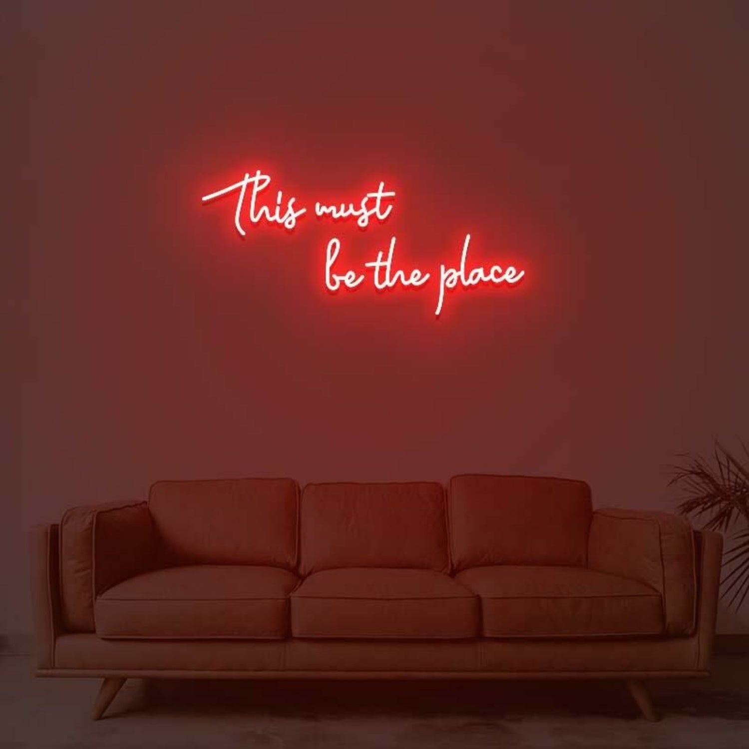This Must Be The Place Led Neon Sign For Modern Living Rooms And Offices | Shineneon