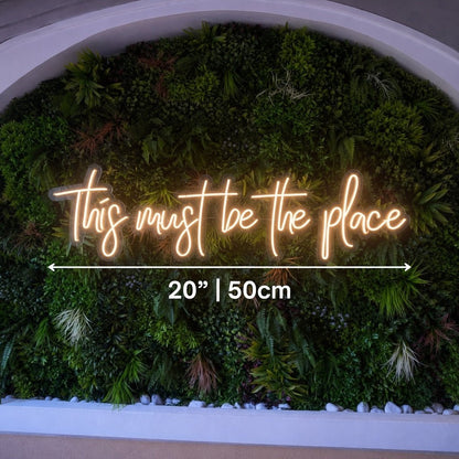 This Must Be The Place LED Neon Sign Home Art - Shineneon
