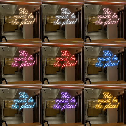 This Must Be The Place LED Neon Sign Home Decor Wall Decor - 05 Color Grid