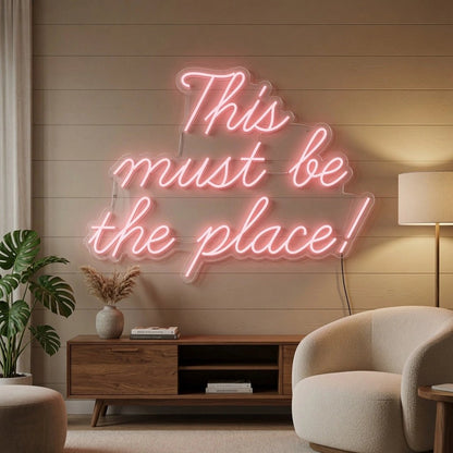This Must Be The Place LED Neon Sign Home Decor Wall Neon Sign - Shineneon