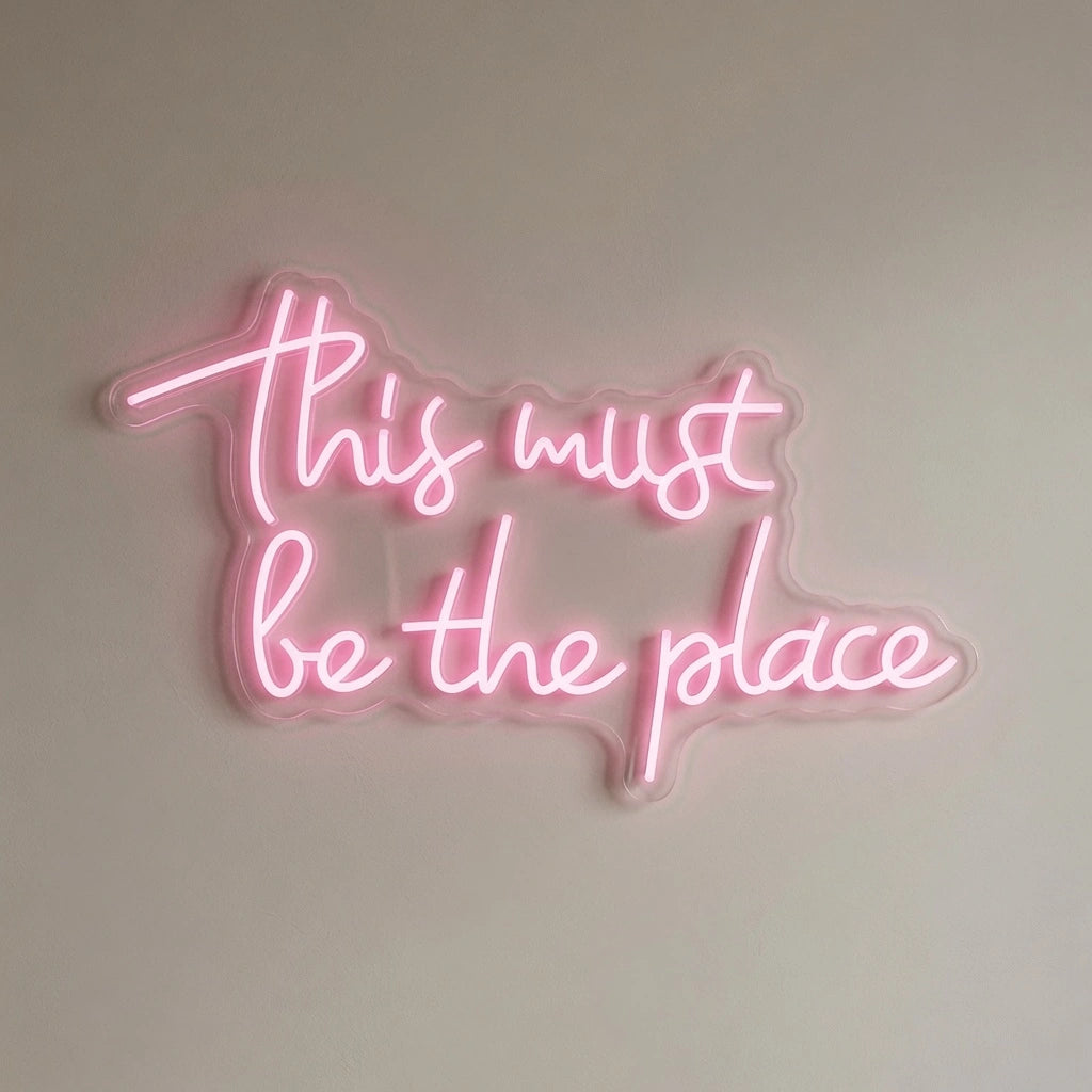 This Must Be The Place LED Neon Sign Home Wall Art - 04 Size Image