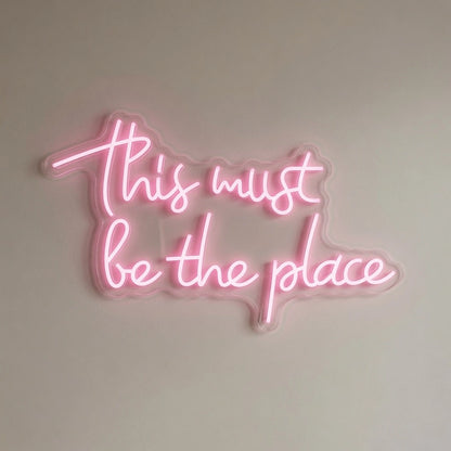This Must Be The Place LED Neon Sign Home Wall Art - 04 Size Image