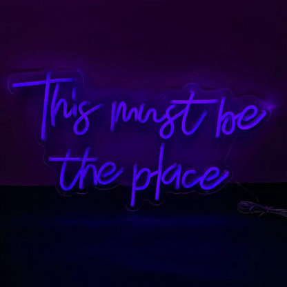 This Must Be The Place Led Neon Sign To Light Up Your Space | Shineneon