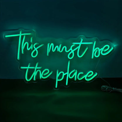 This Must Be The Place Led Neon Sign To Light Up Your Space | Shineneon