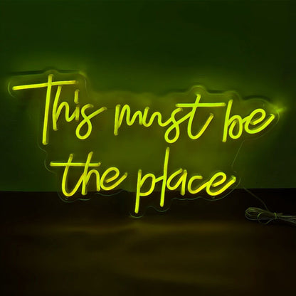 This Must Be The Place Led Neon Sign To Light Up Your Space | Shineneon