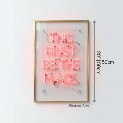 This Must Be The Place LED Neon Sign Wall Art Wall Neon Sign - Shineneon