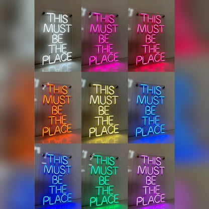 This Must Be The Place Living Room Wall Light LED Neon Sign - 05 Color Grid