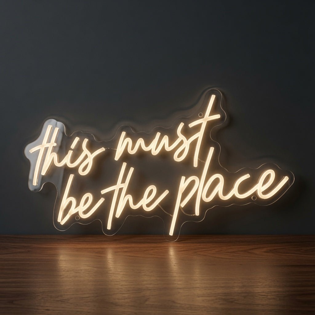 This Must Be The Place Mounted Wall Decor LED Neon Sign - Shineneon