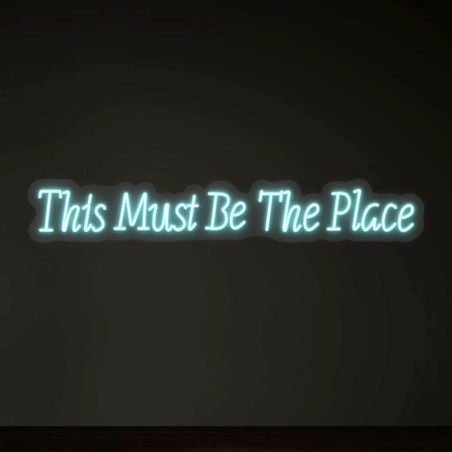 This Must Be The Place Neon Light - Shineneon