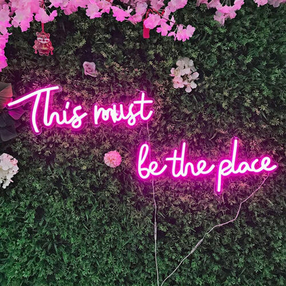 This Must Be The Place Neon Sign Decoration | Shineneon