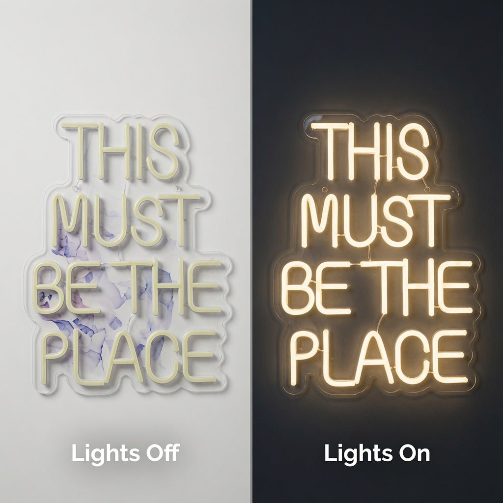 This Must Be The Place Phrase Wall Decor LED Neon Sign - Shineneon
