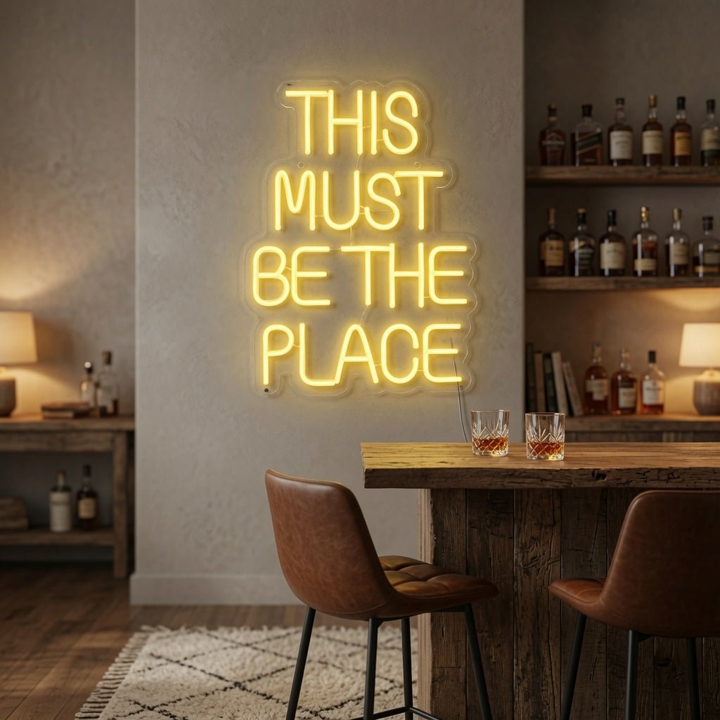 This Must Be The Place Phrase Wall Decor LED Neon Sign - Shineneon