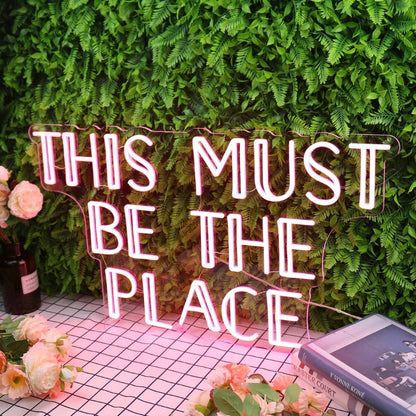This Must Be The Place Red Led Neon Sign - Shineneon