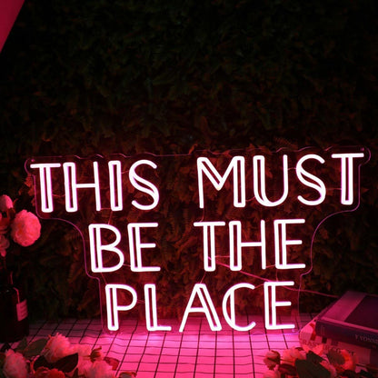 This Must Be The Place Red Led Neon Sign - Shineneon