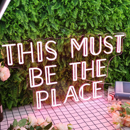 This Must Be The Place Red Led Neon Sign - Shineneon