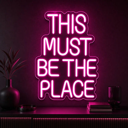 This Must Be The Place Room Decor LED Neon Sign Garage Man Cave Neon Sign - Shineneon
