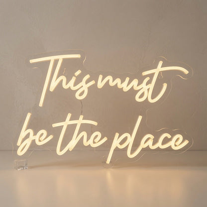 This Must Be The Place Room Wall Light LED Neon Sign - Shineneon