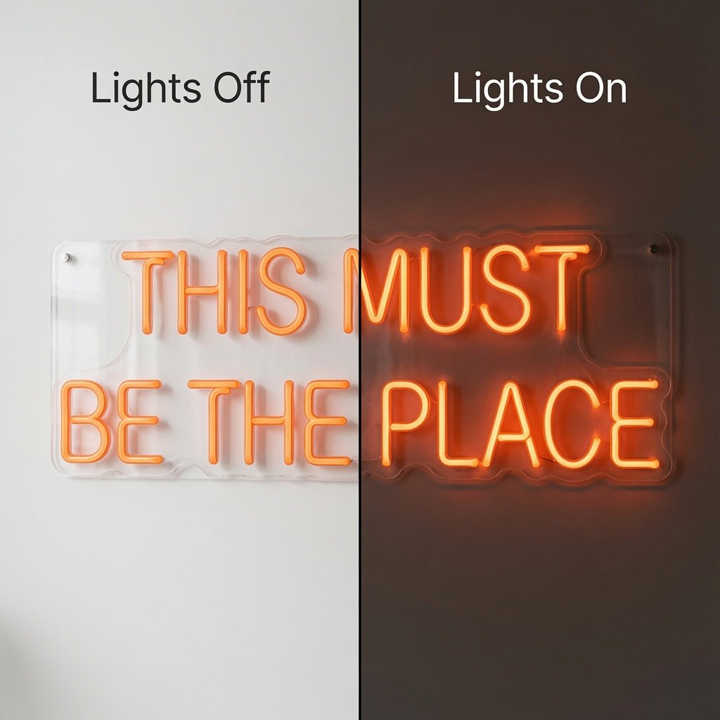 This Must Be The Place Wall Decor Sign LED Neon Sign - Shineneon