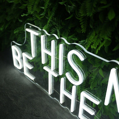 This Must Be The Place White Led Neon Sign - Shineneon