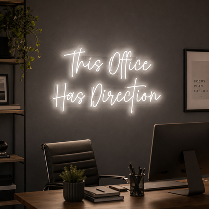 This Office Has Direction LED Neon Sign - 02 High-Converting Product Image